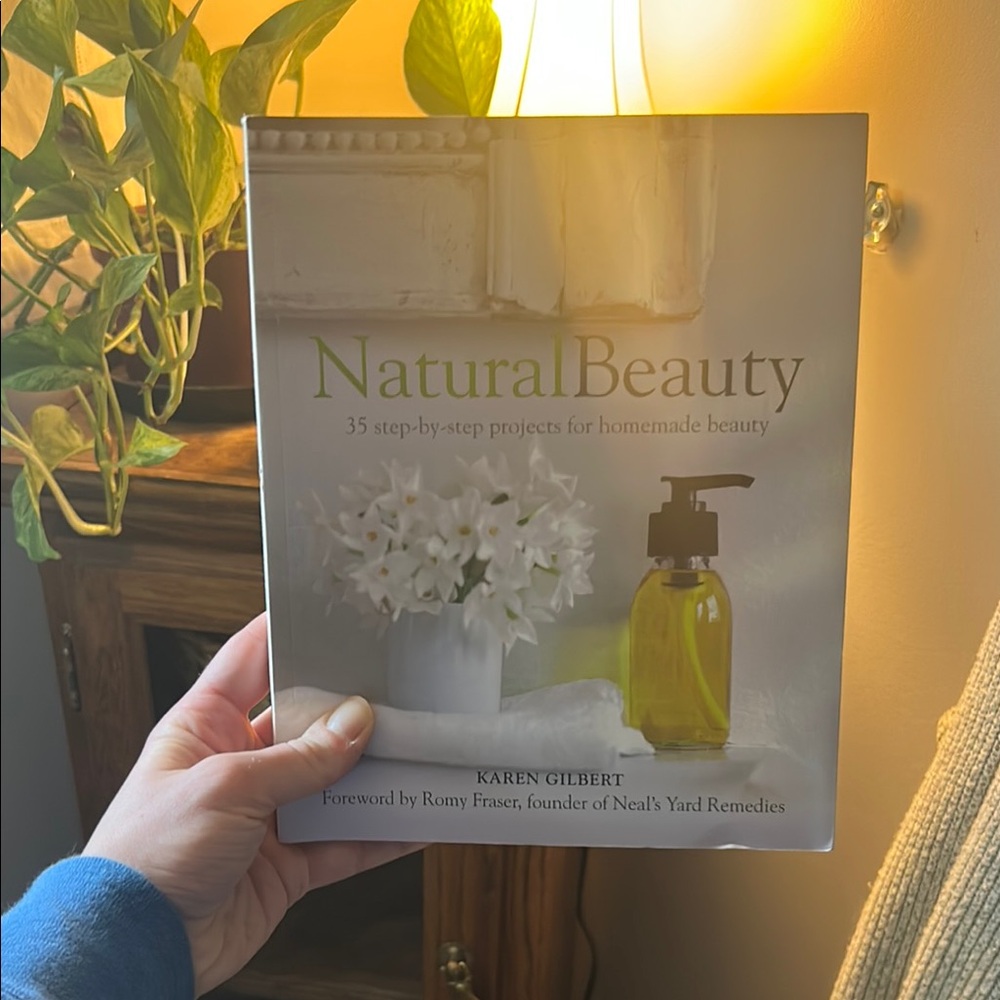 Natural Beauty homemade beauty guide book by Karen Gilbert